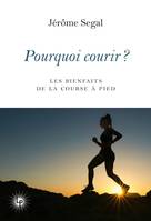 Pourquoi courir ?