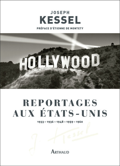 Reportages aux États-Unis - Joseph Kessel