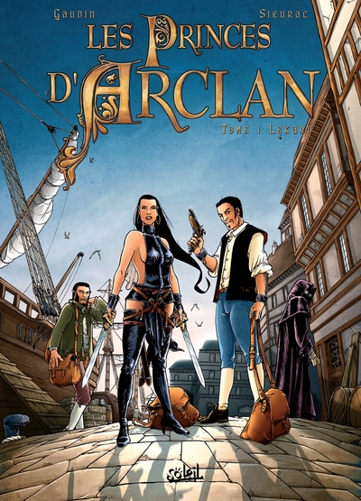 Les Princes d'Arclan Volume 1 - Laurent Sieurac