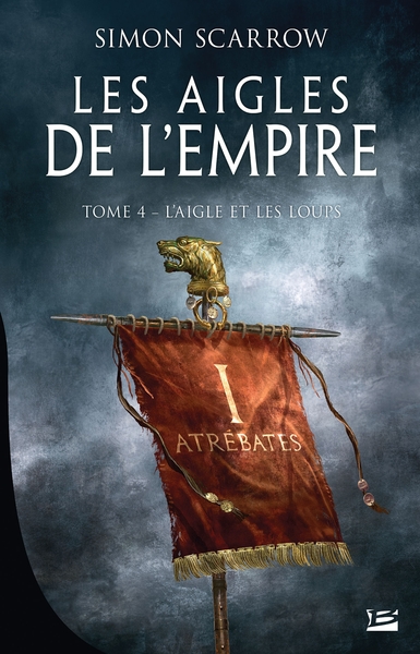 Les Aigles de l'Empire Volume 4