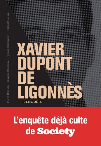 Xavier Dupont de Ligonnès - La grande enquête - Boisson, Pierre