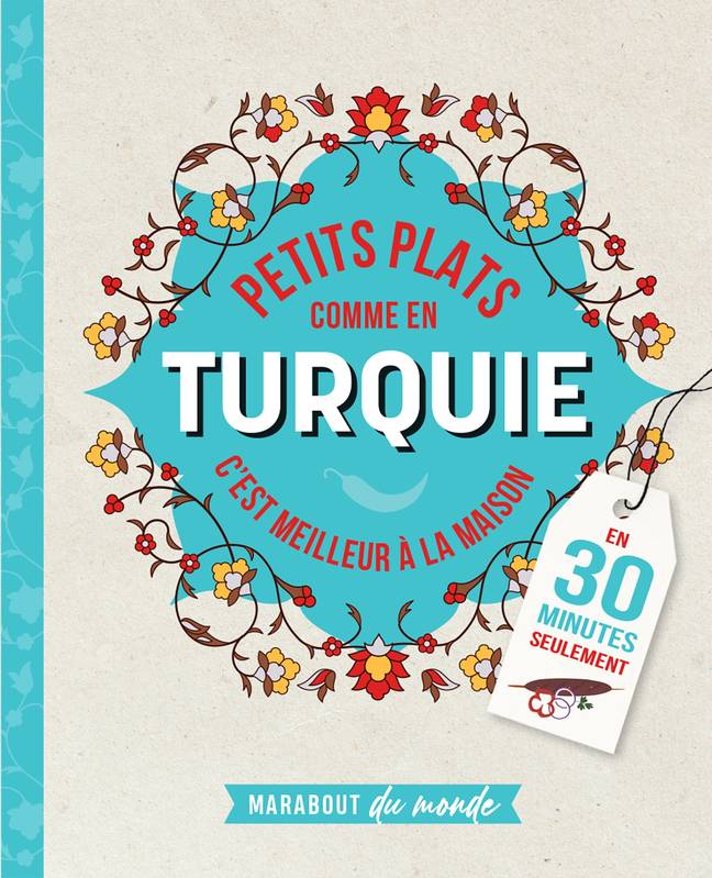 Petits plats comme en Turquie