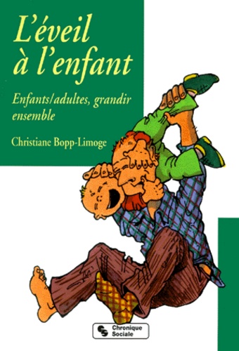 L'éveil à l'enfant