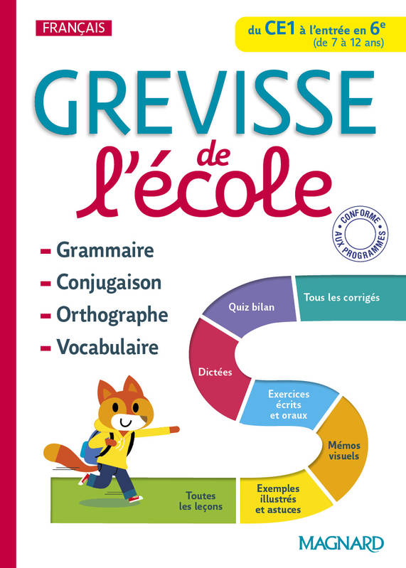 Grevisse De L'École Du Ce1 À L'Entrée En 6e, Grammaire, Orthographe, Conjugaison, Vocabulaire