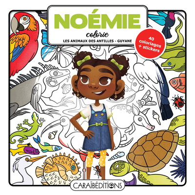 Noemie Colorie Les Animaux Des Antilles-Guyane