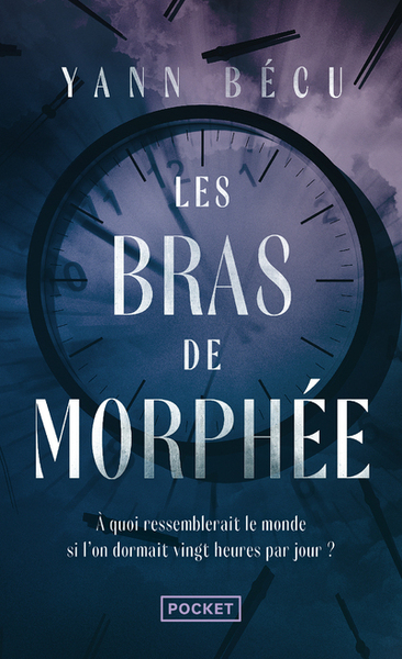 Les bras de Morphée - Yann Bécu