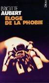 Eloge de la phobie