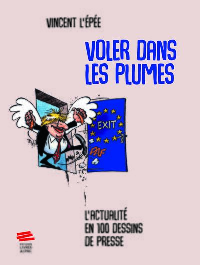 Voler dans les plumes