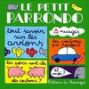 LE PETIT PARRONDO. - Volume 1