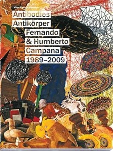 Antibodies Antikorper Fernando & Humberto Campana 1989-2009 /anglais/allemand - Xxx