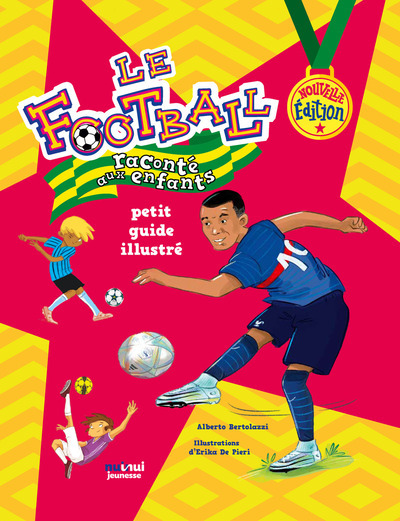 Le football raconté aux enfants NED - Alberto Bertolazzi