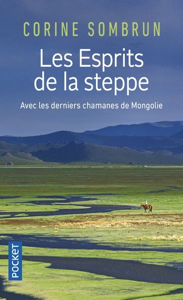 Les Esprits de la steppe - Corine Sombrun