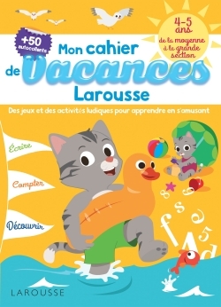 Cahier de jeux de vacances Larousse 4-5 ans - Béatrix Lot