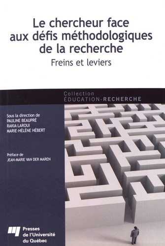 Le chercheur face aux défis méthodologiques de la recherche  / freins et leviers