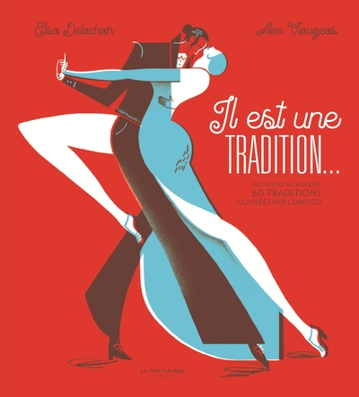 Il est une tradition - Elsa Delachair