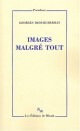 Images Malgre Tout - Georges Didi-Huberman