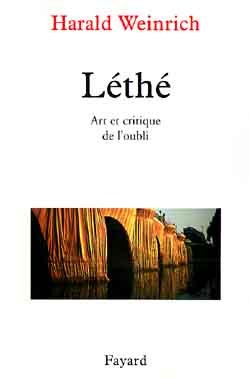 Léthé Art Et Critique De L'Oubli, Art Et Critique De L'Oubli