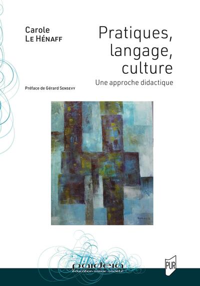 Pratiques, langage, culture