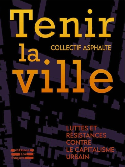 Tenir la ville