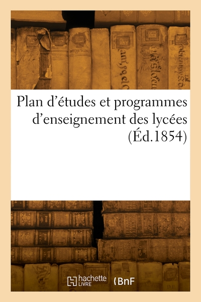 Plan D'Études Et Programmes D'Enseignement Des Lycées - Collectif