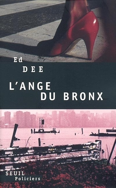 L'Ange du Bronx - Ed Dee