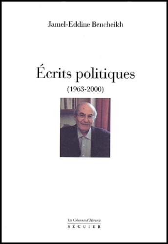 Écrits politiques, 1963-2000