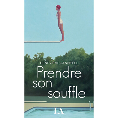 Prendre son souffle - Geneviève Jannelle