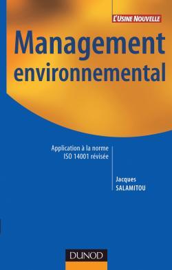 Management environnemental - Application à la norme ISO 14001 révisée