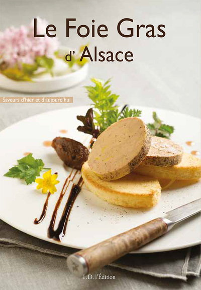 Le foie gras d'Alsace - Daniel Zenner