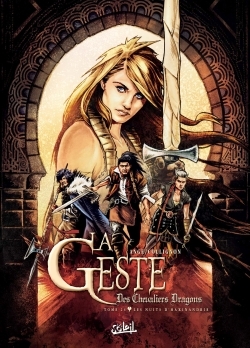 La Geste des Chevaliers Dragons Volume 24