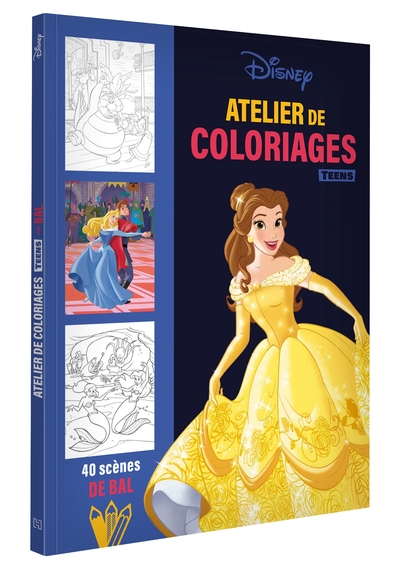 DISNEY TEENS - Atelier de coloriages - Scènes de Bal