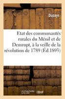 Etat des communautés rurales du Ménil et de Demrupt, à la veille de la révolution de 1789