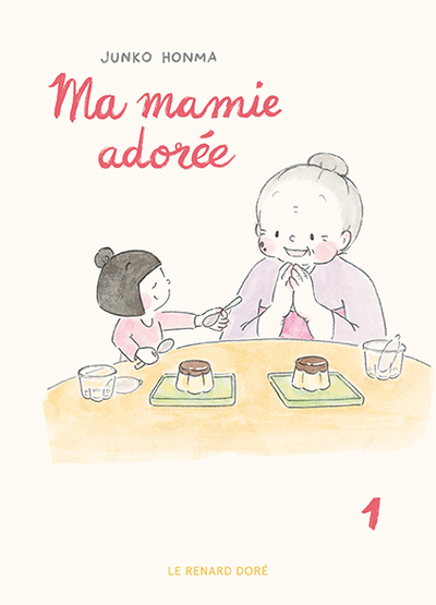 Ma mamie adorée Volume 1