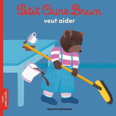 Petit Ours brun veut aider - Marie Aubinais