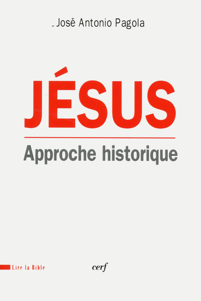 Jésus - Approche Historique, Approche Historique