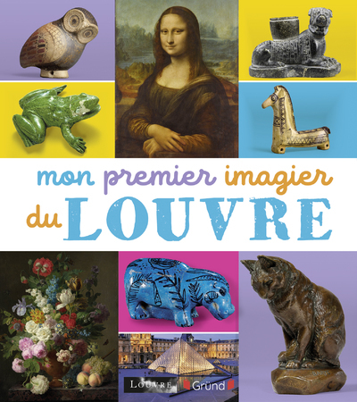 Mon Premier Imagier Du Louvre Ned