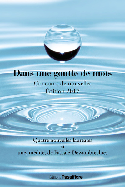 Dans Une Goutte De Mots 2017 - Xxx