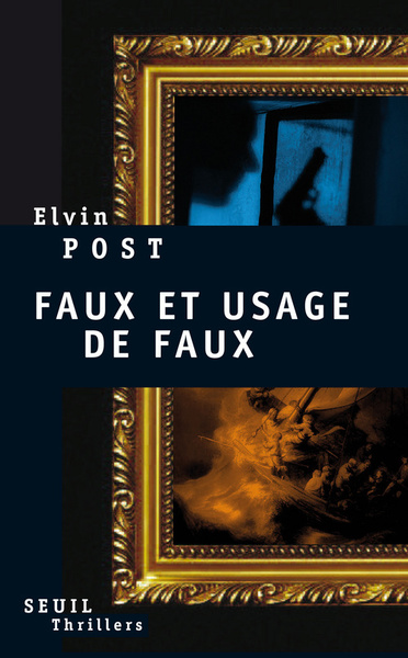 Faux Et Usage De Faux, Roman