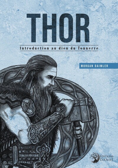 Thor - Introduction au dieu du Tonnerre - Vikki Bramshaw