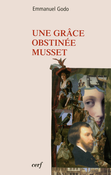 Une grâce obstinée, Musset