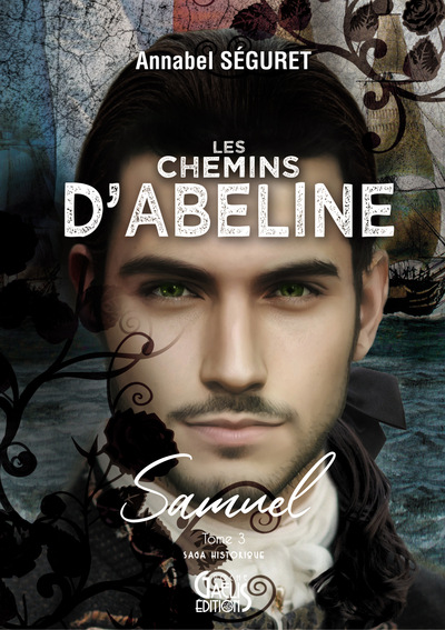 Les Chemins D'Abeline : Samuel - T3.