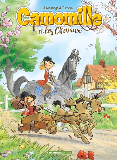 Camomille et les Chevaux Volume 2