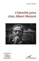 L’identité juive chez Albert Memmi