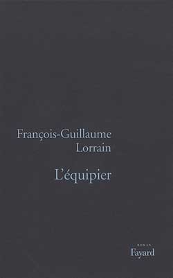 L'Equipier - François-Guillaume Lorrain