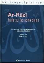 Traité sur les noms divins - le livre des preuves éclatantes sur les noms et les qualités