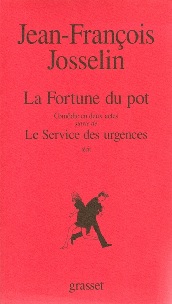 La fortune du pot