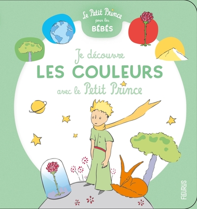 Je Découvre Les Couleurs Avec Le Petit Prince