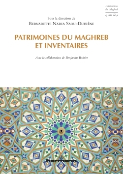 Patrimoines du Maghreb et inventaires