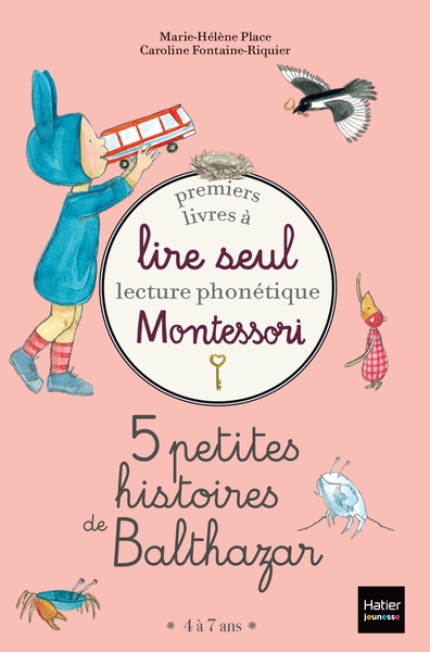 Premiers livres à lire seul, lecture phonétique Montessori Volume 5 - Marie-Hélène Place