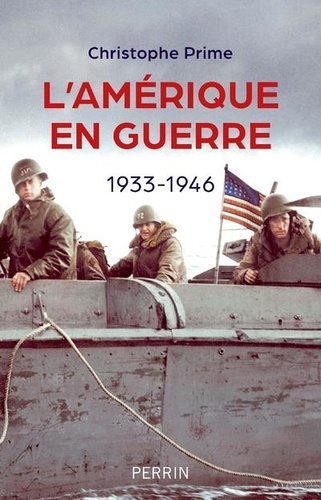 L'Amérique en guerre - 1933-1946